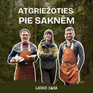 Atvērtais GATAVO DABĀ 10 gadu jubilejas pārgājiens 01.06.
